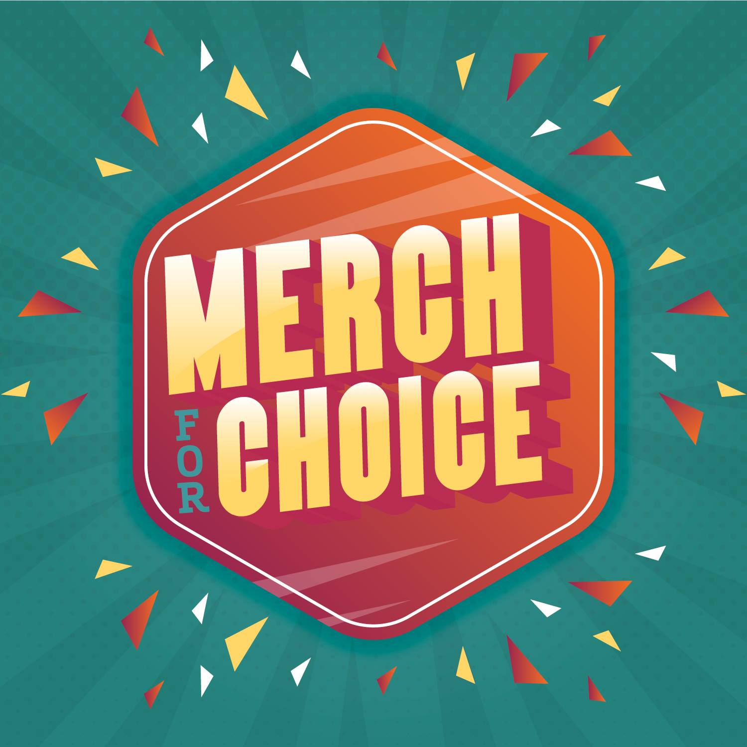 Merch For Choice Abortion Rights Campaign